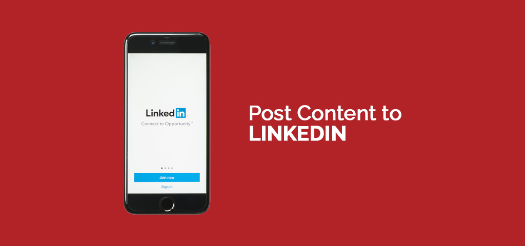Post Content to LinkedIn