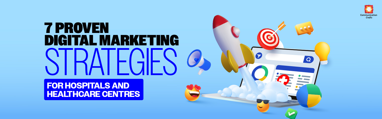 digital marketing strategies for hospitals and healthcare centres