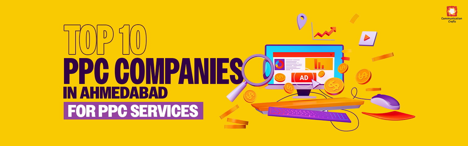 top 10 companies in ahmedabad for ppc services