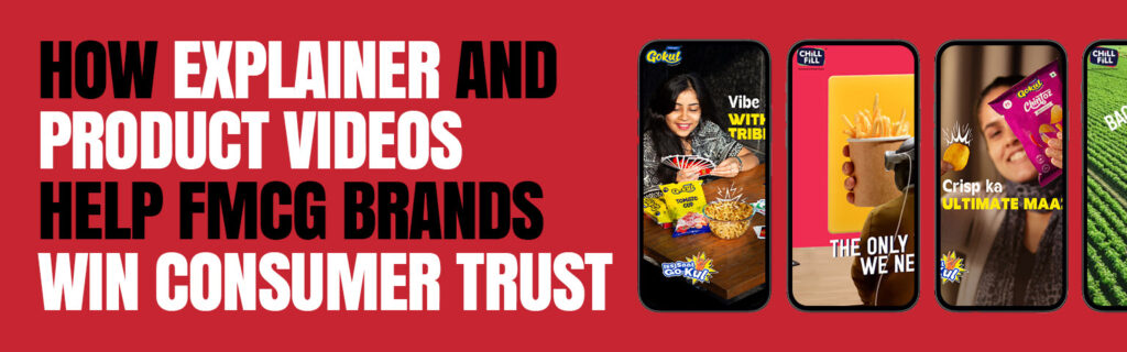 Explainer Video for FMCG brands